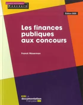 Couverture du produit · Les finances publiques aux concours: ed 2020