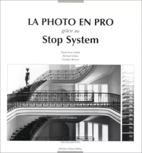 Couverture du produit · La photo en pro grâce au Stop System
