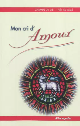 Couverture du produit · Mon cri d'Amour (Tome 2) - Chemin de vie