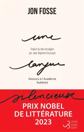 Couverture du produit · Une langue silencieuse: Discours à l'académie suédoise