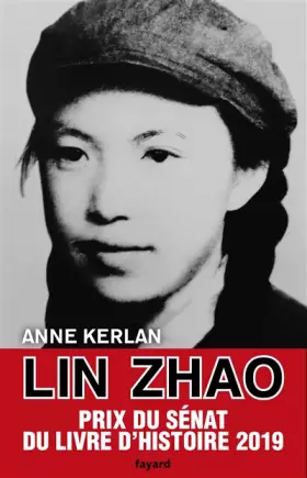 Couverture du produit · Lin Zhao: "Combattante de la liberté"