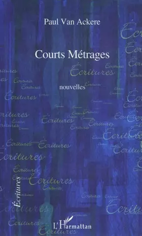 Couverture du produit · Courts Métrages: Nouvelles