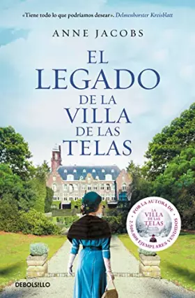Couverture du produit · El legado de la villa de las telas (La villa de las telas 3) (Best Seller)