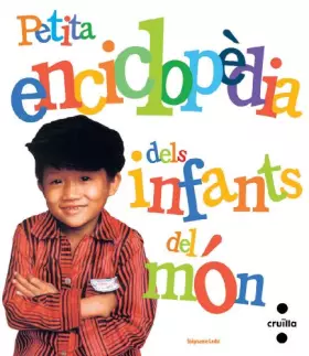 Couverture du produit · Petita enciclopèdia dels infants del món