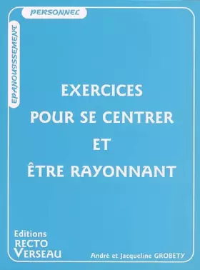 Couverture du produit · Exercices pour se centrer et être rayonnant