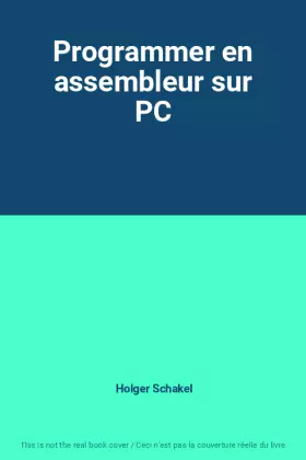 Couverture du produit · Programmer en assembleur sur PC