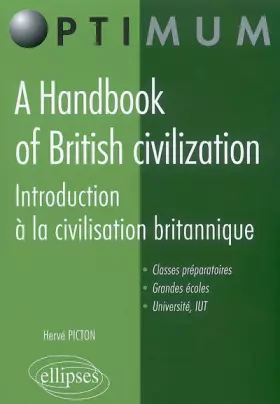Couverture du produit · A handbook of British civilization : introduction à la civilisation britannique