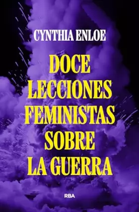 Couverture du produit · Doce lecciones feministas sobre la guerra (No Ficción)