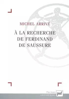 Couverture du produit · À la recherche de Ferdinand de Saussure
