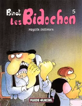 Couverture du produit · Les Bidochon, tome 5 : Ragots intimes