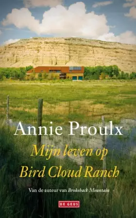 Couverture du produit · Mijn leven op Bird Cloud Ranch: een herinnering