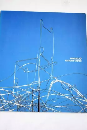Couverture du produit · Fundacio antoni tapies (catalogo)