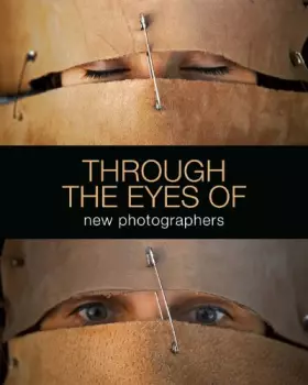 Couverture du produit · Through the eyes of new photographers