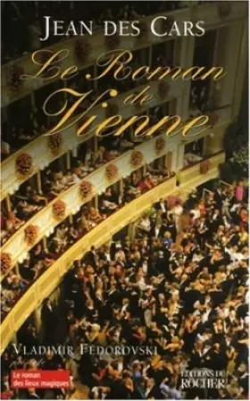 Couverture du produit · Le Roman de Vienne