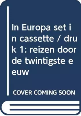 Couverture du produit · In Europa: reizen door de twintigste eeuw