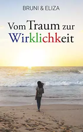 Couverture du produit · Vom Traum zur Wirklichkeit: Mein Leben in Südafrika