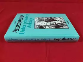 Couverture du produit · Vier packende Volksromane. Der Fleck auf der Ehr. Der Gwissenswurm. Unter schwerer Anklage. Der Meineidbauer