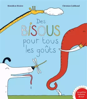 Couverture du produit · Des bisous pour tous les goûts