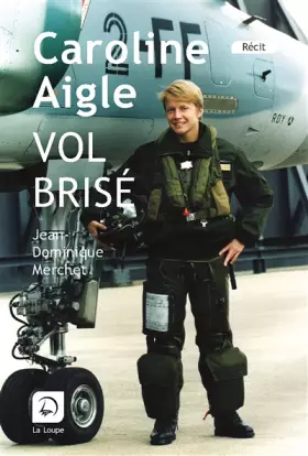 Couverture du produit · Caroline Aigle : Vol brisé (grands caractères)