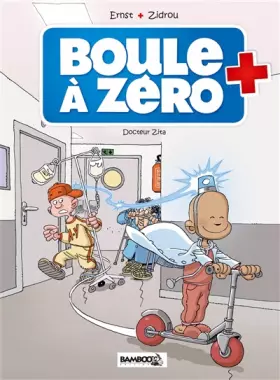 Couverture du produit · Boule à zéro - tome 3 - Docteur Zita