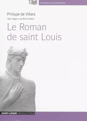 Couverture du produit · Le Roman de Saint Louis : Audiolivre MP3