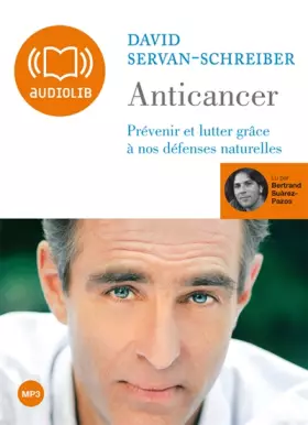 Couverture du produit · Anticancer - Audio Livre 1 CD MP3 et livret 16 pages 605 Mo