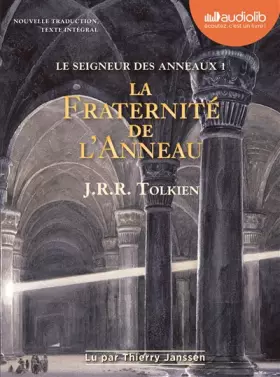 Couverture du produit · Le Seigneur des Anneaux 1 - La Fraternité de l'Anneau: Livre audio 2 CD MP3