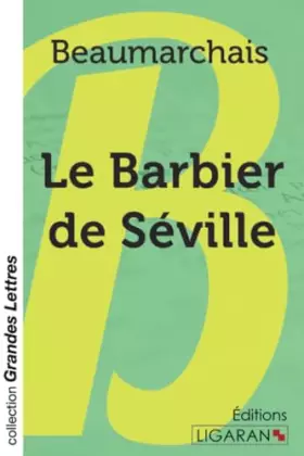 Couverture du produit · Le Barbier de Séville (grands caractères)