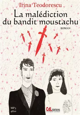 Couverture du produit · La Malédiction du Bandit Moustachu (1cd MP3)