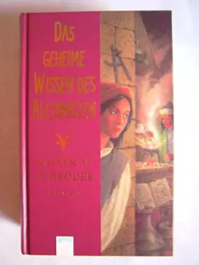 Couverture du produit · Das geheime Wissen des Alchimisten