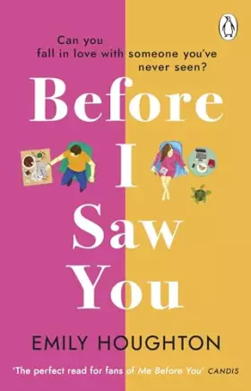 Couverture du produit · Before I Saw You: A joyful read asking ‘can you fall in love with someone you’ve never seen?’