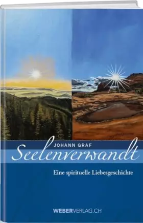 Couverture du produit · Seelenverwandt: Eine spirituelle Liebesgeschichte