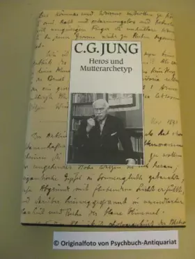 Couverture du produit · Heros und Mutterarchetyp Grundwerk Band 8 (SELTENE HARDCOVER AUSGABE)