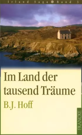 Couverture du produit · Im Land der tausend Träume (Die Irland Saga)