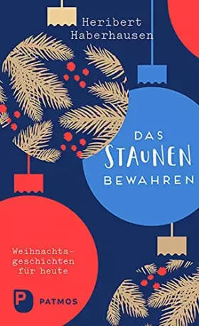 Couverture du produit · Das Staunen bewahren: Weihnachtsgeschichten für heute