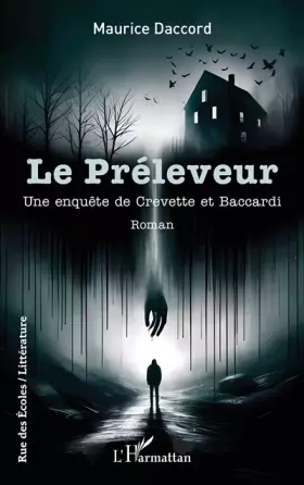 Couverture du produit · Le Préleveur: Une enquête de Crevette et Baccardi