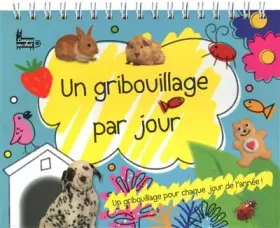 Couverture du produit · UN GRIBOUILLAGE PAR JOUR
