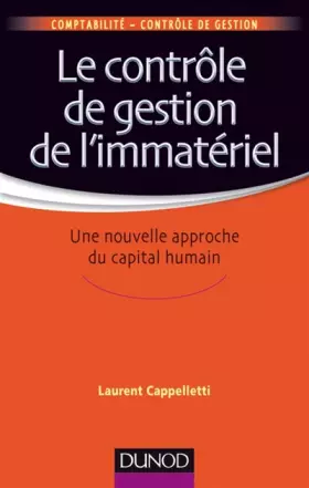 Couverture du produit · Le contrôle de gestion de l'immatériel - Une nouvelle approche du capital humain
