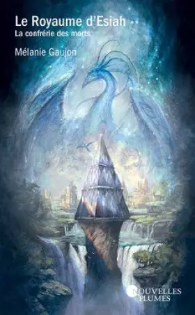 Couverture du produit · Le Royaume d'Esiah: La Confrérie des morts