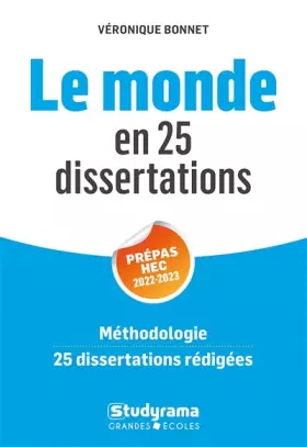 Couverture du produit · Le monde en 25 dissertations - Prépas HEC 2022-2023: Méthodologie, 25 dissertations rédigées