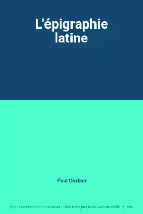 Couverture du produit · L'épigraphie latine