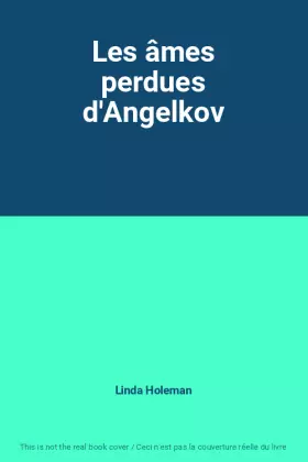 Couverture du produit · Les âmes perdues d'Angelkov