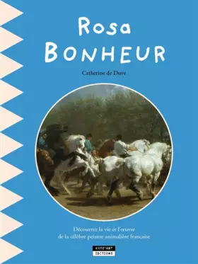 Couverture du produit · Rosa Bonheur : Un livre didactique pour tous