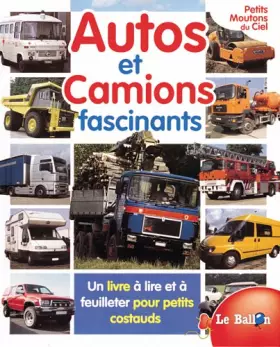Couverture du produit · Autos & Camions, tome 1 : Autos et camions fascinants