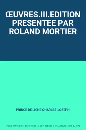 Couverture du produit · ŒUVRES.III.EDITION PRESENTEE PAR ROLAND MORTIER