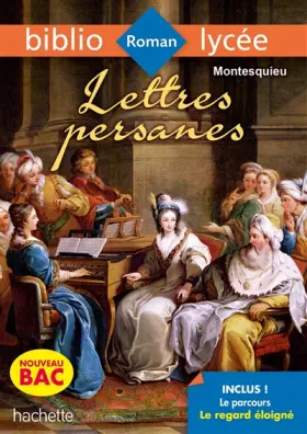 Couverture du produit · BiblioLycée - Lettres Persanes, Montesquieu - BAC 2021