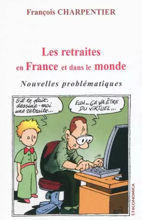 Couverture du produit · Les retraites en France et dans le monde : Nouvelles problématiques