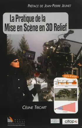 Couverture du produit · La pratique de la mise en scène en 3D relief