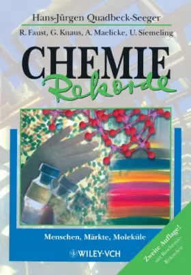Couverture du produit · Chemie-Rekorde 2 Auflage: Menschen, Märkte, Moleküle