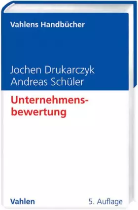 Couverture du produit · Unternehmensbewertung (Vahlens Handbücher der Wirtschafts- und Sozialwissenschaften)